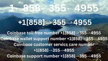 ➺➺¶ ➺➺¶【Coinbase®】Customer- Care And.Support } Number - Complete Guide to Live Chat,, and 24/7 Service Care℗ WALLET SUPPORT
