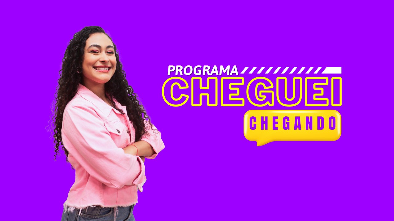 CHEGUEI CHEGANDO - 23/05/2026