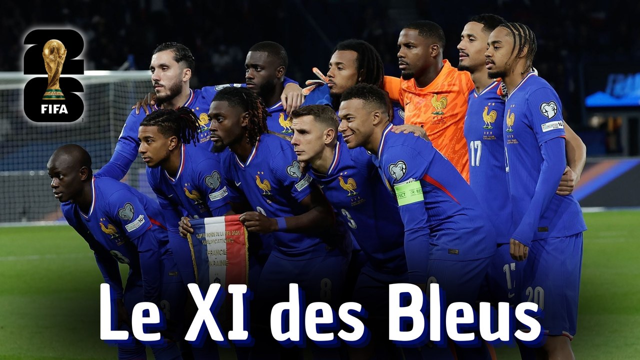 Quel XI pour l'Equipe de France 🇫🇷 à la Coupe du Monde 2026 ?