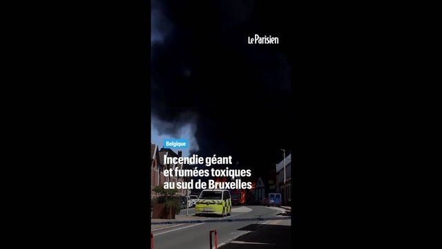 Impressionnant incendie et fumées toxiques en Belgique