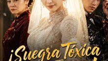 ¡Suegra tóxica, fuera! | Serie Completa | Short Drama Español