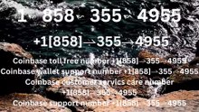 ≋≋⟪CoMpLeTe%Guide-[MM_HashTaG] Coinbase® WALLET SUPPORT© SUPPoRT℗ Phone NuMber (OfficiAl)