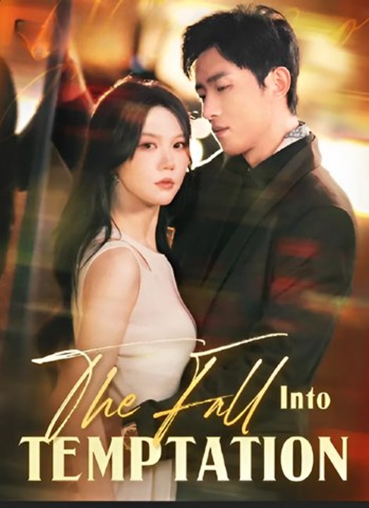 The Fall Into Temptation- Drama FULL MOVIES ENGLISH SUB