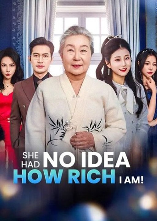 she had no idea how rich i am chinese drama 🌽