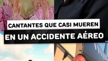 Cantante que casi mueren en un accidente aereo