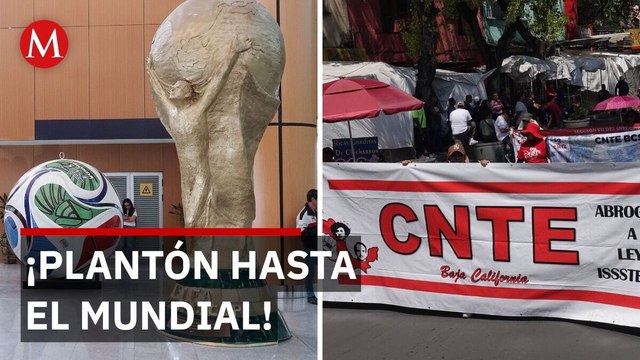¿Boicot al Mundial? La CNTE advierte paro indefinido si Sheinbaum no los atiende