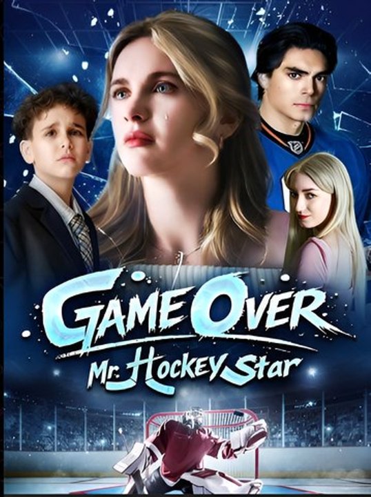 Game Over, Mr. Hockey Star- Drama FULL MOVIES ENGLISH SUB