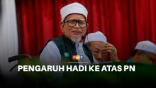 Isu ‘veto’ Pengaruh Hadi ke atas PN tak disangkal, menurut penganalisis