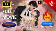 Divorced But Not Done  - (2026) FULL [Eng Sub]  ✅