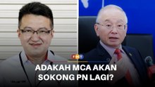 Adakah MCA sokong PN lagi jika PRU16 Parlimen tergantung, soal Liew