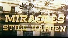 I miracoli accadono ancora Bande-annonce (EN)