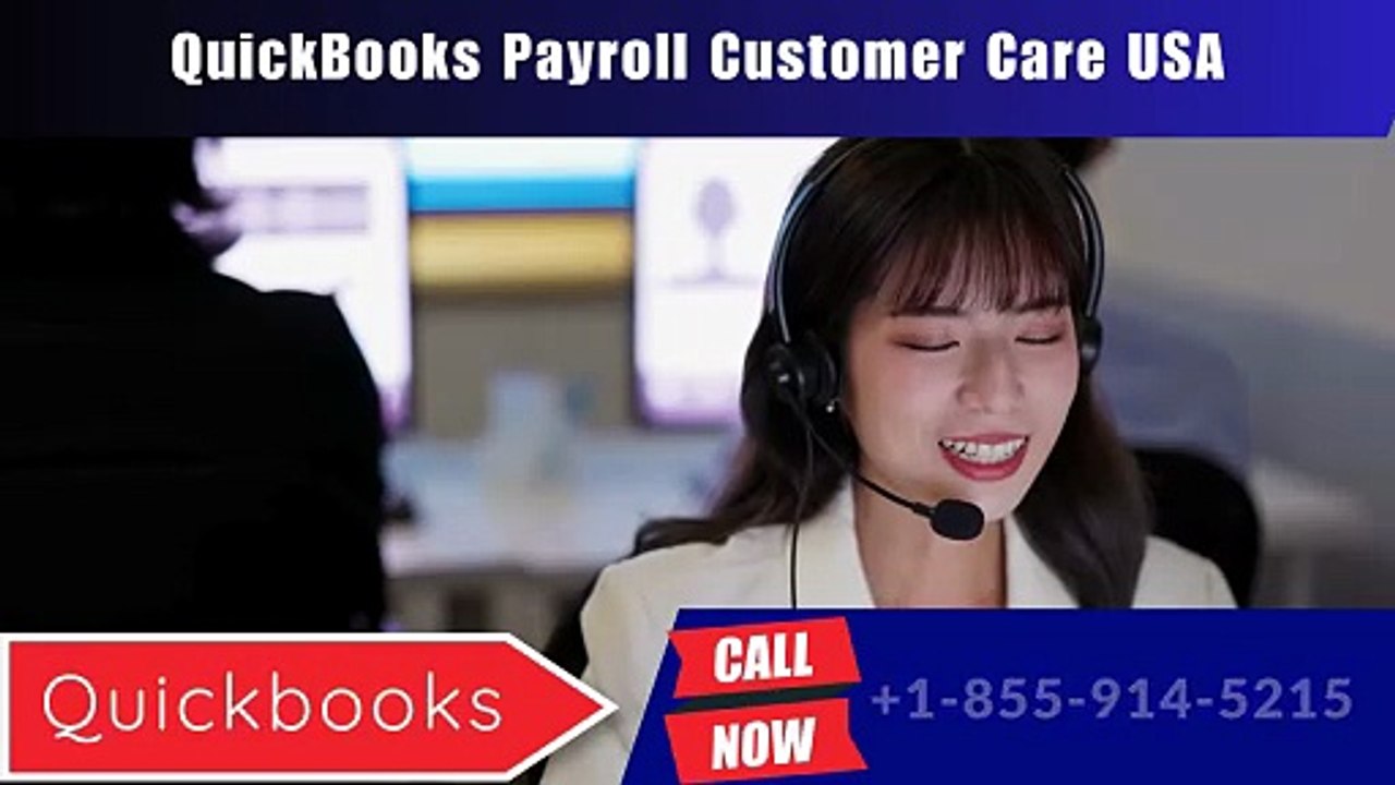 QuickBooks Payroll Customer Care USA (2026 Support Guide)