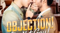 Objection I'm not Gay | Full Series (76 eps) HD