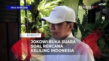 Jokowi Buka Suara soal Rencana Keliling Indonesia