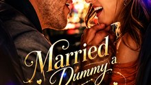 Married a Dummy, Hit the Jackpot - Full Episode (ENGSUB) | Billionaire Romance Short Drama #APL