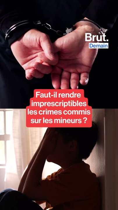 BRUT. DEMAIN — L'imprescriptibilité des mineurs