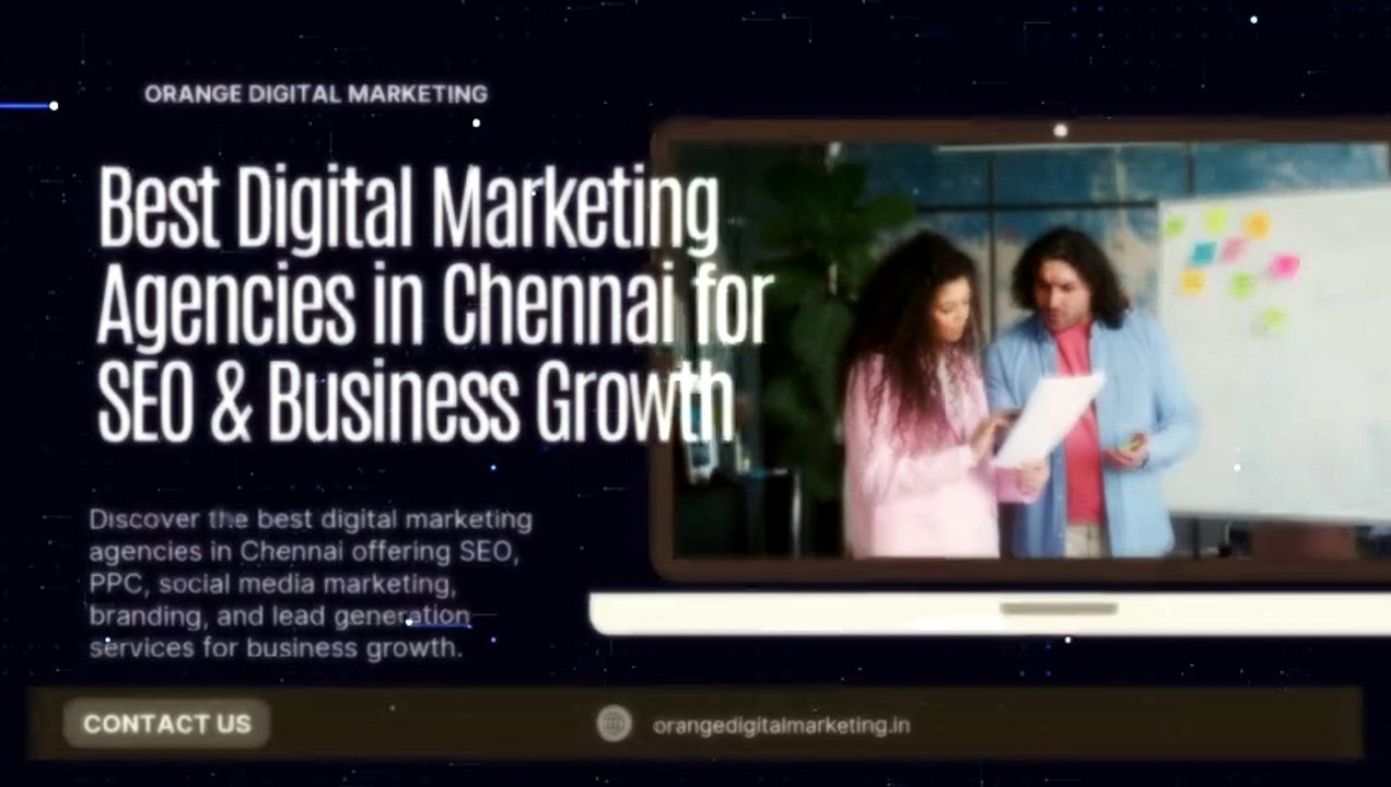 Best Digital Marketing Agencies in Chennai for SEO & Business Growth