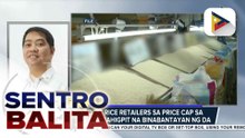 Pagsunod ng retailers sa price cap sa imported rice, mahigpit na binabantayan ng DA