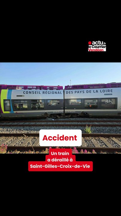 Un train a déraillé en Vendée