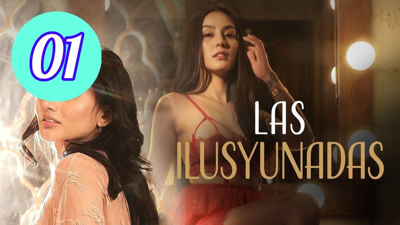 Las Ilusyunadas Episode 1 Engsub