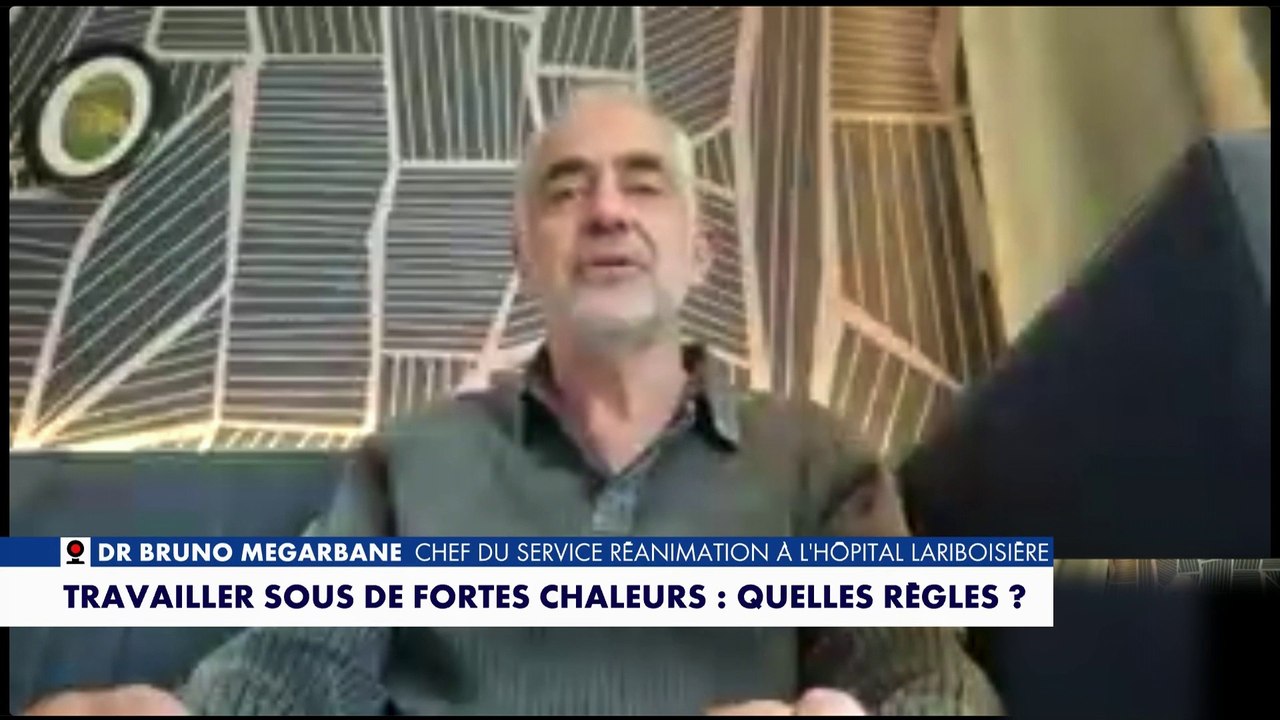 Quels risques pour les travailleurs sous de fortes chaleurs ? La réponse du docteur Bruno Mégarbane