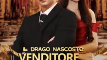 Il Drago Nascosto: il venditore di barbecue | Serie Completa | Short Drama Italiano