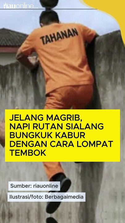 Jelang Magrib, Napi Rutan Sialang Bungkuk Kabur dengan Cara Lompat Tembok