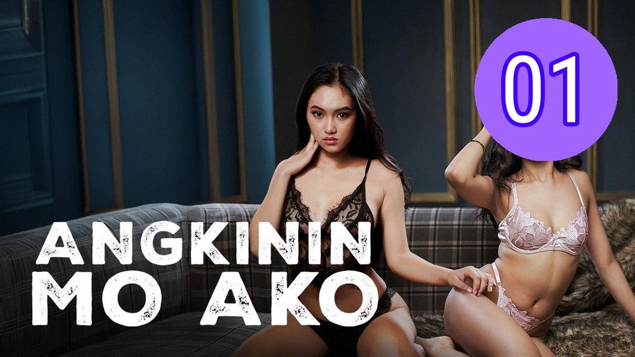 Angkinin mo Ako Episode 1 Engsub