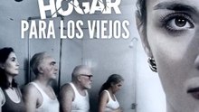 No hay hogar para los viejos | Serie Completa | Short Drama Español