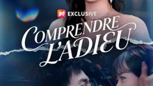 COMPRENDRE L'ADIEU | Série Complète | Short Drama Français
