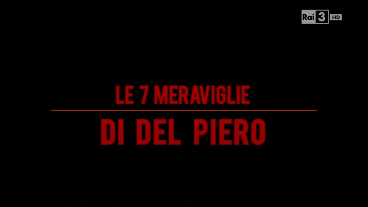 Le Sette Meraviglie di Del Piero [Sfide 2015]