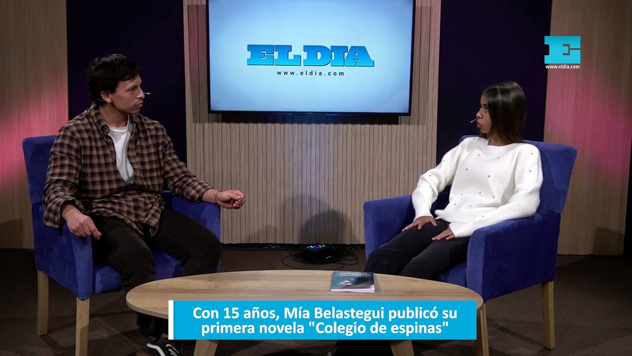 Con 15 años, Mía Belastegui publicó su primera novela "Colegio de espinas"