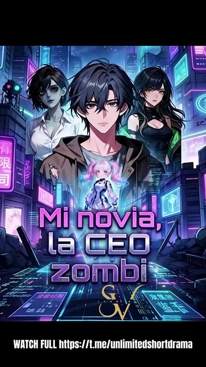 Mi novia, la CEO zombi [Doblado] Completo En Español