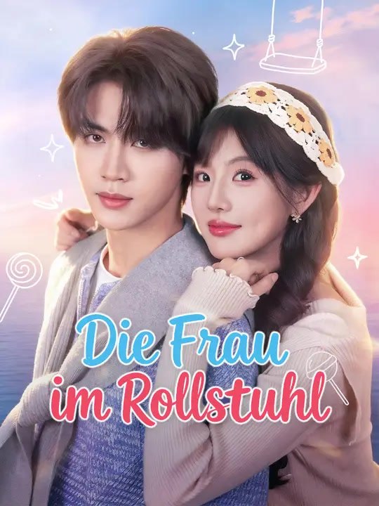 Die Frau im Rollstuhl | Komplette Serie | Short Drama Deutsch