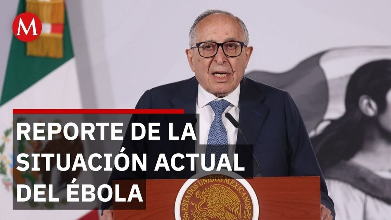 México activará vigilancia por ébola durante el Mundial 2026 junto con EU y Canadá