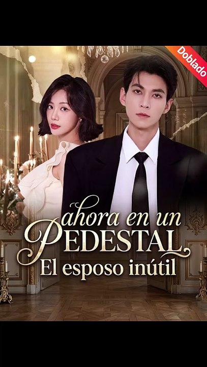 ESP El esposo inútil, ahora en un pedestal