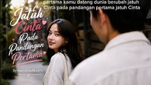 Mari Kita Mendengarkan Jatuh Cinta Pada Pandangan Pertama
