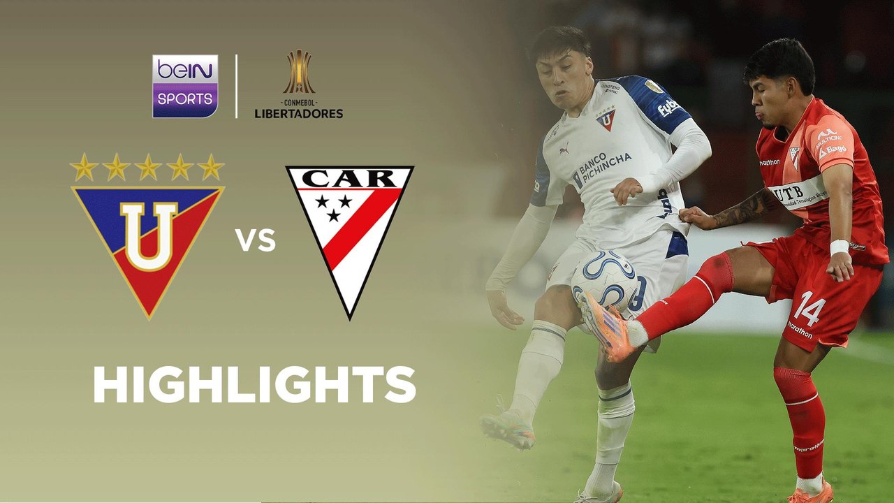 LDU Quito v Always Ready | Copa Libertadores | Match Highlights