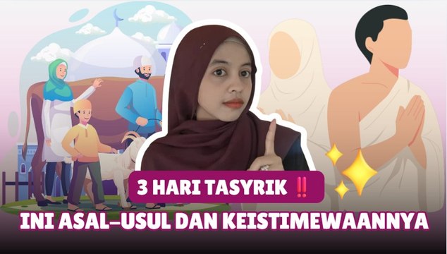 Mengenal Hari Tasyrik: Makna, Keutamaan, dan Larangan dalam Islam