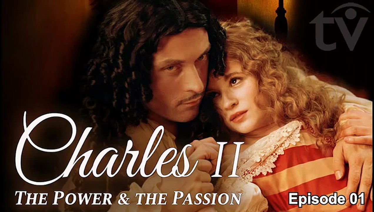 The Last King - Charles II The Power & The Passion | British History Drama Romance (2003) S01 E01 Subtitles [Full Movie]