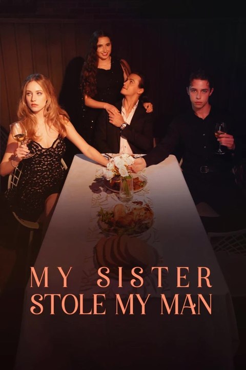 My Sister Stole My Man | Komplette Serie | Deutsch