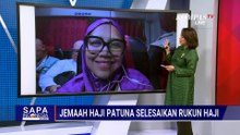 Puncak Haji, Situasi Terkini Jemaah Khusus Patuna Selesaikan Rukun Haji | SAPA SIANG