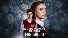 Querido hermano, tu amor fue tardío | Filme Completo em Português