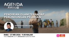 Agenda AWANI: Pendirian Islam Terhadap Perlindungan Pelarian
