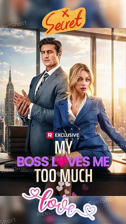 My Boss Loves Me Too Much | One Contract Changed Everything🤯