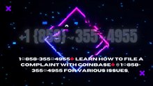 【ALL-IN-ONE】 ≋【Coinbase® {Help Desk Wallet SuppoRt}™ — Toll-Free Numbers & Support Options+1 {858}↝355↝4955 (4)