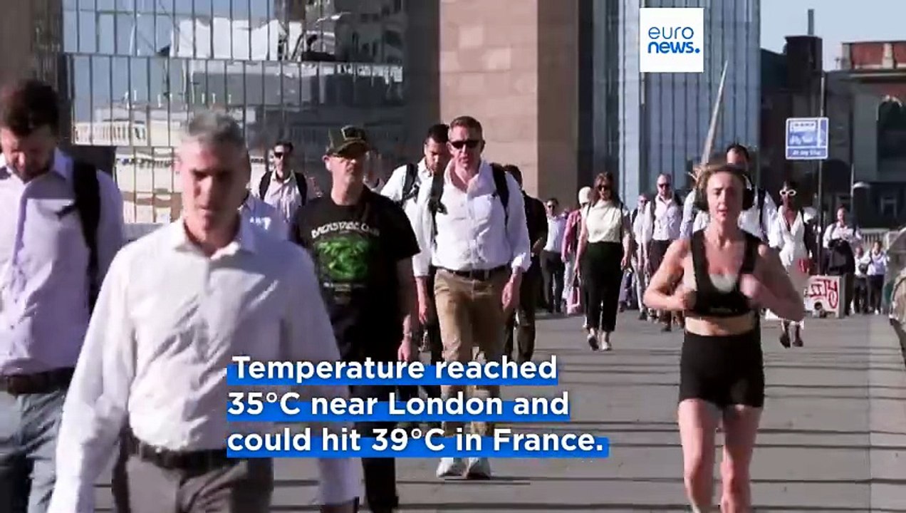 The heatwave affecting Europe is 'unprecedented and historic'