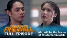 Taskforce Firewall: Who will be the leader of taskforce firewall? (Full Episode 3) May 27, 2026
