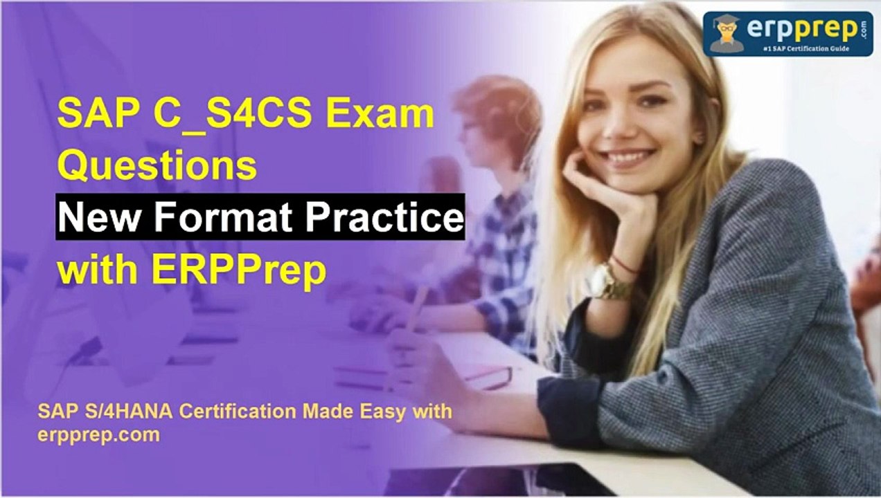 SAP C_S4CS Exam Questions | New Format Practice with ERPPrep