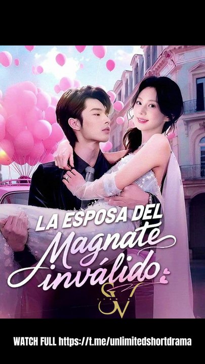 [Doblado] La esposa del magnate inválido💗 Completo En Español